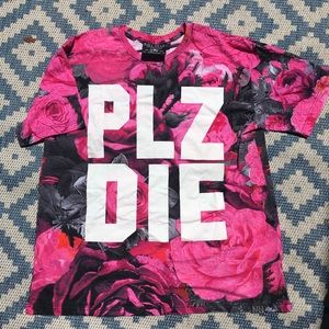Plz Die Rose Tee